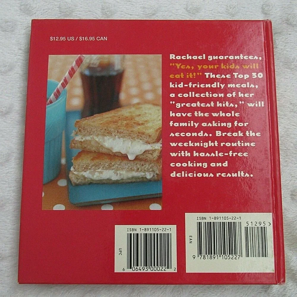 Kid Food : Rachael Ray's Top 30‎ 30-Minutes Meals 2005 Hardcover Cookbook Recipe
